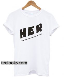 her T-Shirt