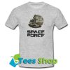 Born To Kill - Space Force T-Shirt