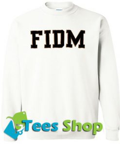 Fidm Sweatshirt - Tees Shop