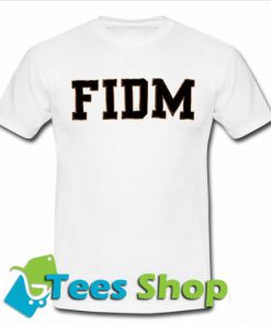Fidm T-Shirt - Tees Shop