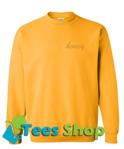 Honey sweatshirt