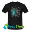 In A World You Can Be Anything Choose Kind T-Shirt