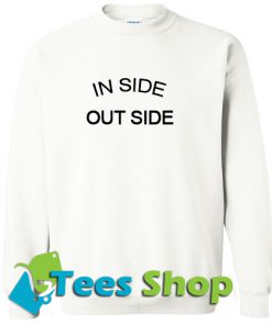 In Side Out Side Sweatshirt