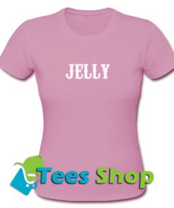 Jelly T Shirt