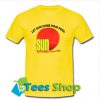 Let Sun Shine Your Pool T-Shirt