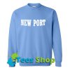 New port Sweatshirt