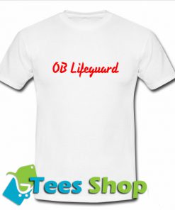 OB Lifeguard T-Shirt