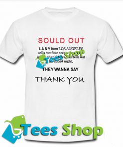 Sould Out Lany From Los Angeles T-Shirt