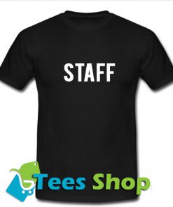 Staff T Shirt