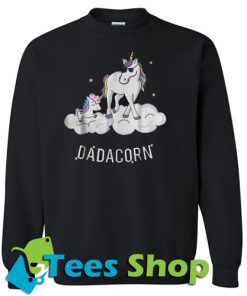 Unicorn Best Dad Fathe Dadacorn Sweatshirt