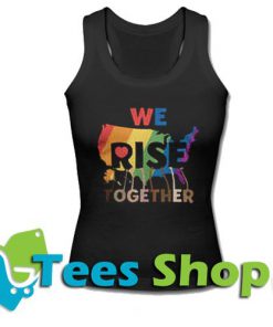 We Rise Together Tanktop