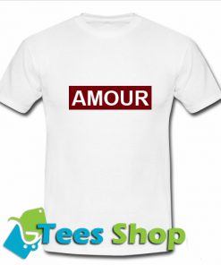 Amour T-Shirt