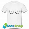 Boobs T Shirt