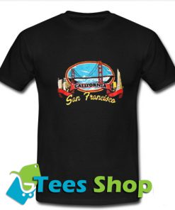 California san francisco t-shirt