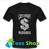 Cash Money T-Shirt