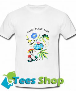 Crazy Plant Lady T-Shirt