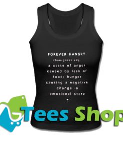 Forever Hangry Tank Top