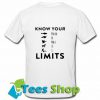 Know Your Limits Back T-Shirt