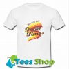 Nuthin But Good Times T-Shirt