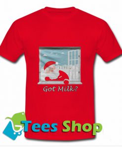Santa Claus Got Milk T-Shirt