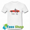 Sixteen Candles Jake Ryan Yeah You T-Shirt