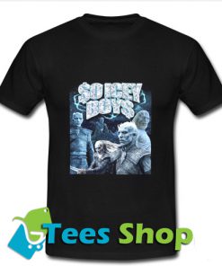 So Icey Boys T-Shirt