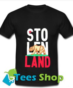 Stolen Land T Shirt