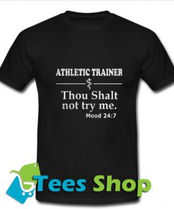 Athletic Trainer Thou Shalt T-Shirt