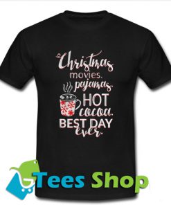 Christmas movies pajamas T-Shirt