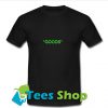 Goods Green T-Shirt