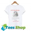 Have You Seen Me Barbara Holland T-shirt