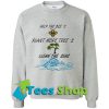 Help More Bees Plant More Trees Clean The Seas Sweatshirt