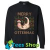 Merry Ottermas ugly Christmas Sweatshirt