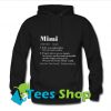 Mimi like a grandmother but so much cooler expert advice giver Hoodie