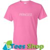 Princess T-Shirt