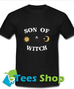 Son of witch T shirt