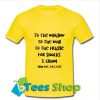 Top To The Window To The Wall T-Shirt