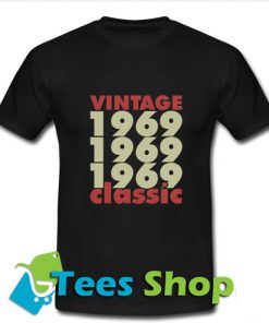1969 - 2019 50 Years Perfect T Shirt