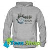 And Into The Forest Hoodie