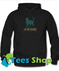 Cat dad the man the myth the legend Hoodie