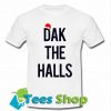 Dak The Halls T Shirt