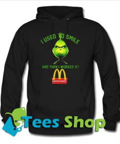 I worked at McDonald's Hoodie