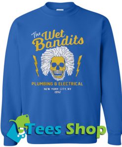 The Wet Bandits Plumbing and Electrical Sweatshirt