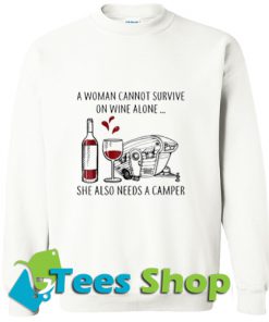 A woman cannot survive Sweatshirt_SM1