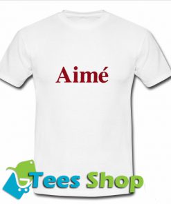 Aime T Shirt_SM1