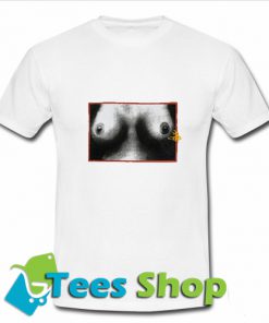 Boobs Funny T Shirt