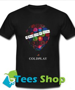 Coldplay A Head Full of Dreams T Shirt_SM1