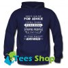 Don’t ask me for advice Hoodie_SM1