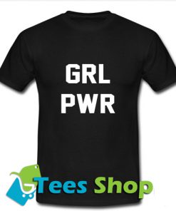 GRL PWR Font T Shirt_SM1