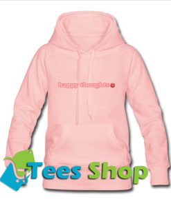 Happy Thoughts Hoodie_SM1
